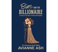 Bias and the Billionaire: The Honeymoon Special Edition