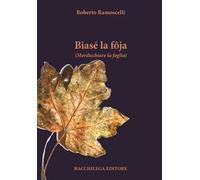 Biasé la fôja (Mordicchiare la foglia)