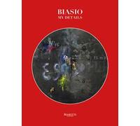 Biasio. My details. Ediz. illustrata