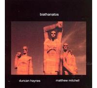 Biathanatos - Duncan Haynes/matthew Mitchell (Audio cd)