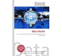Biba Model: Access Control Matrix, Bell-La Padula Model, Brewer and Nash Model