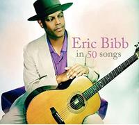 Eric Bibb In 50 Songs (CD) Album