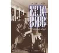 Bibb Eric - Eric Bibb - Up Close With Eric Bibb