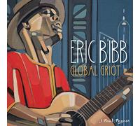 Bibb, Eric - Global Griot