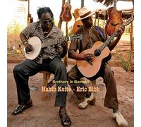 Bibb, Eric & Habib Koite - Brothers In Bamako