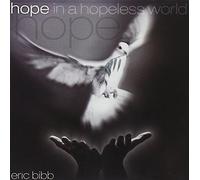 Bibb, Eric - Hope in a Hopeless World / For You