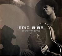 BIBB, ERIC - MIGRATION BLUES -DIGI-