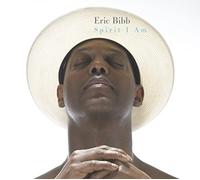 Bibb, Eric - Spirit I Am (2 CD)