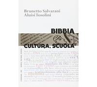 Bibbia, cultura, scuola