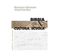 Bibbia, cultura, scuola