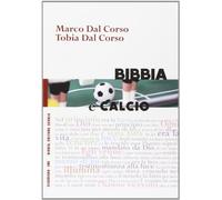 Bibbia e calcio. Il gioco del pallone e la narrazione biblica