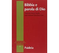 Bibbia e parola di Dio
