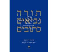 Bibbia ebraica. Profeti anteriori. Testo ebraico a fronte