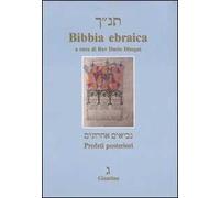Bibbia ebraica. Profeti posteriori. Testo ebraico a fronte