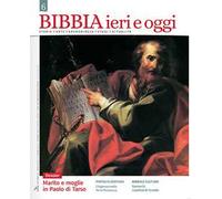 Bibbia ieri e oggi (2017). Vol. 6