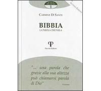 Bibbia. La parola che parla