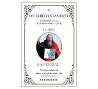Bibbia Martini-Sales-Girotti. I Libri sapienziali