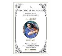 Bibbia Martini-Sales-Girotti. Il libro di Isaia