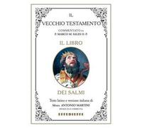 Bibbia Martini-Sales. Il libro dei Salmi