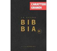 Bibbia R2. Versione riveduta 2020. Ediz. a caratteri grandi