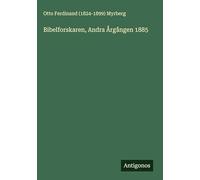 Bibelforskaren, Andra Årgången 1885