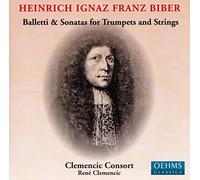 BIBER, H.I.F. VON - BALLETTO & SONATAS FOR TR