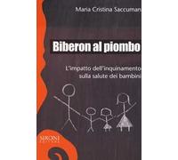Biberon al piombo. L'impatto dell'inquinamento sulla salute dei bambini