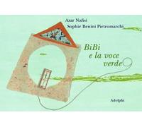 Bibi e la voce verde