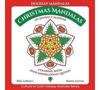 Bibi LeBlanc Christmas Mandalas - Advent Calendar (Tascabile)
