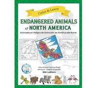 Bibi LeBlanc Endangered Animals of North America - Animales en pelig (Tascabile)