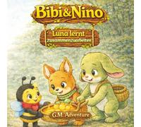 Bibi & Nino: Luna lernt Zusammenzuarbeiten