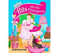 Bibì piccola principessa