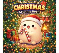 Bibi’s Cozy Christmas Coloring Book: A Cute & Cozy Christmas Coloring Adventure