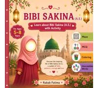 Bibi Sakina (A.S.): : Learn About Bibi Sakina (A.S.) with Activity