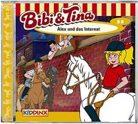 Bibi und Tina – Folge 33: Alex und das Internat – CD – Schmidt