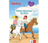 Bibi & Tina - Pferde-Abenteuer am Meer: Erstleser 2. Klasse