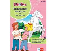 Bibi und Tina Pferdestarker Schulstart: erstes Lesen, Schreiben, Rec (Tascabile)