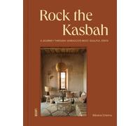 Bibiana Cristina Rock the Kasbah (Copertina rigida) Soulful Stays