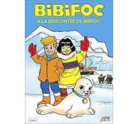 Bibifoc: a la rencontre de bibifoc dvd