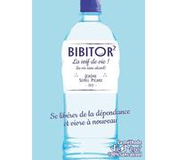 Bibitor 2, La Soif de vie ! Se libérer de la dépendance et vivre à nouveau: La méthode J'eSPère 100% sans alcool