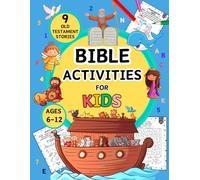 Bible Activities for Kids: 9 Old Testament stories ages 6-12