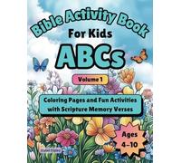 Bible Activity Book for Kids - ABCs: Coloring Pages and Fun Activities with Scripture Memory Verses for Kids ages 4 to 10