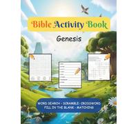 Bible Activity Book - Genesis: WordSearch, CrossWord, Scramble, Fill-in-the-blank, Matching Bible Puzzle, Genesis | Easy to Read Print | 8.5x11 ... Fun for Beginners, Family, & Sunday School.