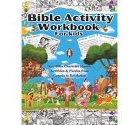 Bible Activity Workbook for Kids: For learning bible stories through colouring, word searches, crosswords, Q & A’s, fill-ins and more