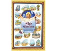 Bible Adventures: From Creation to Resurrection: Bible Colouring Book for Kids