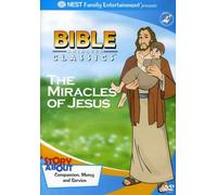 Bible Animated Classics: The Miracles of Jesus