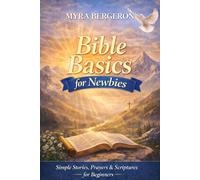 Bible Basics for Newbies