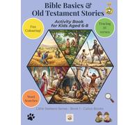 Bible Basics & Old Testament Stories: Activity Book for Kids Aged 6-8