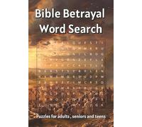 Bible Betrayal Word Search: Word Searches with Easy-to-Read Print about Judaism,Biblical Phrases {6*9 inches,110 pages, 50+ puzzles}, Gift for Vacations, Holiday Gifts, and Free Times