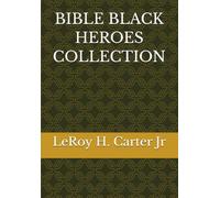 BIBLE BLACK HEROES COLLECTION